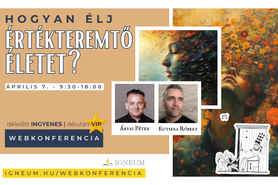 Hogyan élj értékteremtő életet?