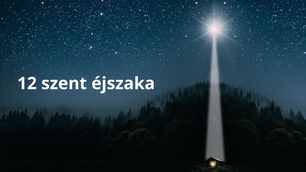 12 szent éjszaka