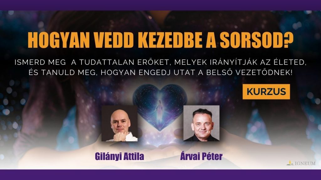 Önmegvalósítás mesterfokon - Vedd kezedbe a sorsod 2025